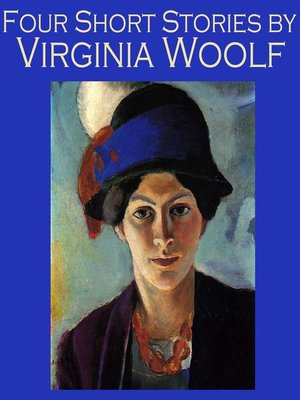 Four Short Stories by Virginia Woolf - Audiobook
